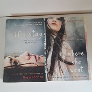 Book Set: If I Stay and Where She Went by Gayle Forman